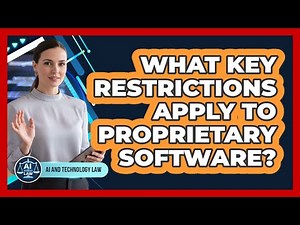 What Key Restrictions Apply To Proprietary Software?