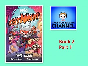 Reading Cat Ninja book 2 Part 1