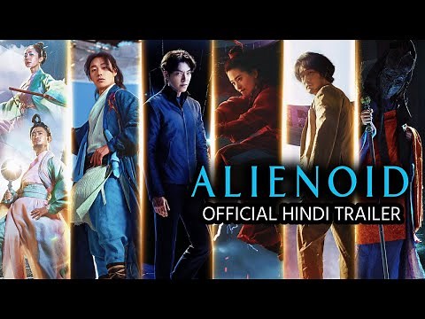 Alienoid Official INDIA Trailer (Hindi)
