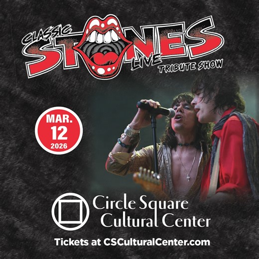 🎸🔥 Get Ready to Rock! 🔥🎸 Experience the electrifying energy of Classic Stones Live — a powerful tribute celebrating the legendary music of The Rolling Stones — live at Circle Square Cultural Center! 📅 Thursday, March 12, 2026 🕖 Show Begins: 7 pm From iconic riffs to timeless hits, this high-energy show delivers the sound, swagger, and soul that made the Stones rock legends. A must-see night for classic rock fans! 🤘 🎟️ Important Ticket Notice: ❗ Do not buy from third-party or resale sites