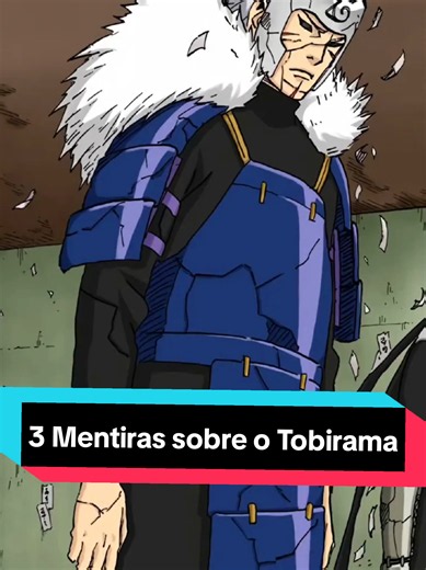3 Mentiras sobre o Tobirama #tobirama #hashirama #uchiha | tobirama team
