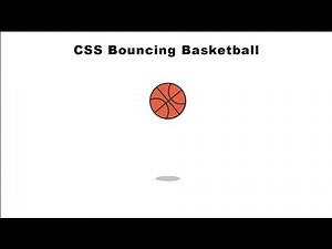 3-minute tutorial - CSS Bouncing Basketball