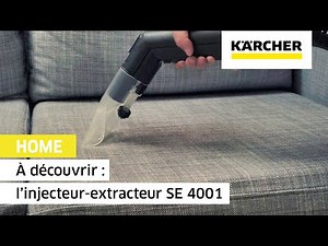 À découvrir : l’injecteur-extracteur SE 4001 | Kärcher