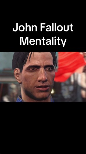 The John Fallout Mentality. #fallout #fallout4 #falloutmemes | john fallout