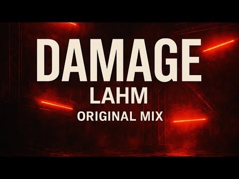 Lahm – Damage (Original Mix) | Hard Techno / Driving / Peak Time