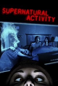 Supernatural Activity - Official Movie Site - Watch Online