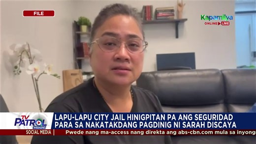Hinigpitan pa ang seguridad sa Lapu-Lapu City Jail Female Dormitory para sa nakatakdang legal proceedings ni Sarah Discaya. | TV Patrol