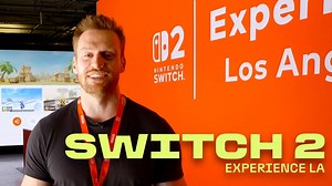 I Attended the Public Nintendo Switch 2 Experience