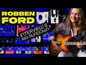 Robben Ford - Interview & Rig Rundown - Dragon Tales Tour 2024 🇺🇸