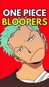 One Piece Bloopers 😂