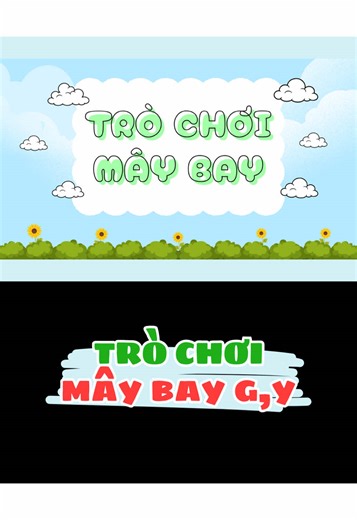 Trò chơi tương tác chữ cái mây bay