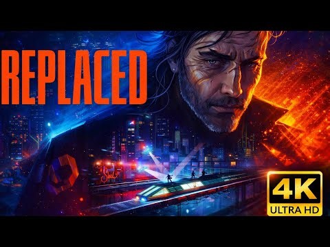 Replaced Gameplay Part 1 | 4k Gaming | PC