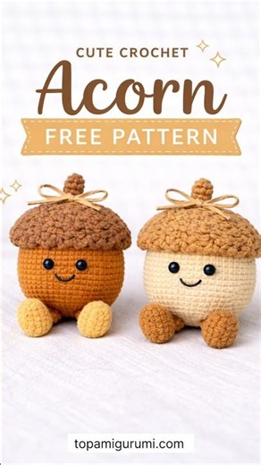 Amuseable Acorn Crochet Pattern Free | Cute Plush-Style Acorn #crochet #amuseable #acorn #amigurumi