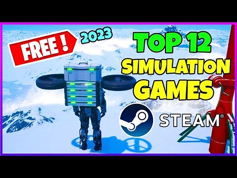 Top 12 FREE Simulation Games on Steam🔥 - 2023 (Free-to-Play)