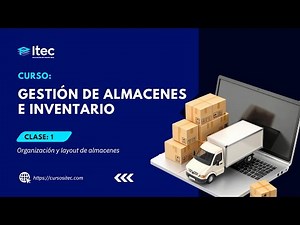 CLASE 01 - GESTIÓN DE ALMACENES E INVENTARIO
