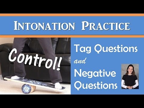 Intonation for Tag Questions & Negative Questions - English Pronunciation with JenniferESL
