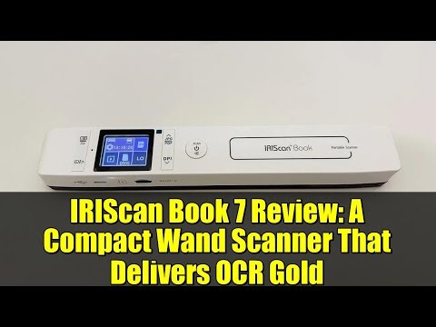 IRIScan Book 7 Review: A Compact Wand Scanner That Delivers OCR Gold