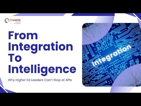 From Integration to Intelligence: Why Higher Ed Leaders Can’t Stop at APIs
