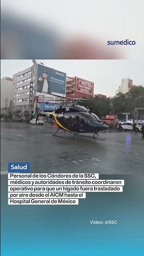 Elementos de la SSC ayudaron a trasladar un hígado a la CDMX