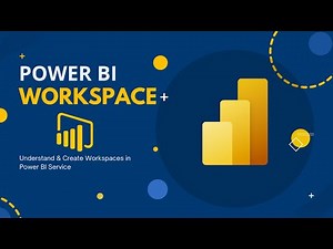 Understanding and Creating Workspace in Power BI Service | 2024