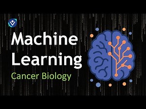 Course on Machine Learning in Cancer Biology | Research Goal Courses