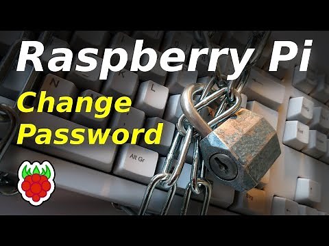 How to Change the Raspberry Pi Password