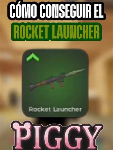 Cómo conseguir el Rocket Launcher en Piggy Intercity. #robloxgames #paratii #piggy #piggyintercity #roblox