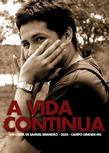 A Vida Continua - Movie