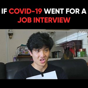 153K views · 2.8K reactions | If COVID-19 went for a job interview. | SGAG | Facebook