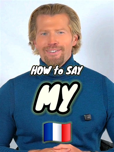 🇫🇷✨️ How to Say 𝗠𝘆 in French → my = mon, ma, mes #FrenchLesson #FrenchGrammar #LearnFrench #GoodFrench #French