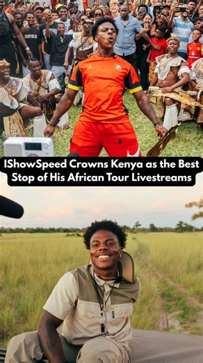 IShowSpeed crowns Kenya as the best stop of his African Tour livestreams | NTV Kenya