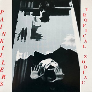 Painkillers - Tropical Zodiac