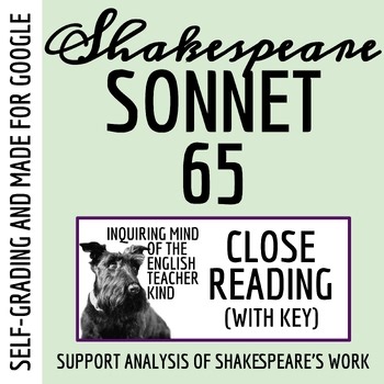 Shakespeare's Sonnet 65 Close Reading Worksheet | Poetry Analysis | Self-Grading
