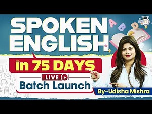Learn Spoken English in 75 Days | Batch Launch | StudyIQ IAS