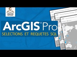 05. Les sélections et requêtes SQL dans ArcGIS Pro