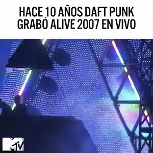 Hace 10 años Daft Punk grabó su segundo álbum en vivo, Alive 2007, durante una actuación en París 🤖 | MTVLA