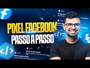 FACEBOOK ADS: COMO CRIAR E CONFIGURAR O PIXEL DO FACEBOOK PASSO A PASSO