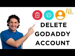 How to Delete GoDaddy Account