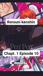 Rorouni Kenshin tagalog Dub Samurai X Chapter 1 Episode 10 #samuraiX #ROROUNIKENSHIN #FOLLOWERS #EVERYONE | PotPot