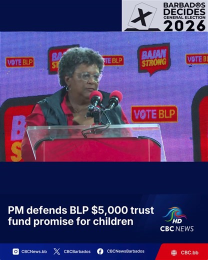 CBC News Barbados | Prime Minister Mia Amor Mottley is again defending the Barbados Labour Party’s promise to place five thousand dollars in trust for children... | Instagram