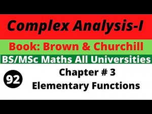 92. Exercises | Complex Variables and Applications | Brown and Churchill