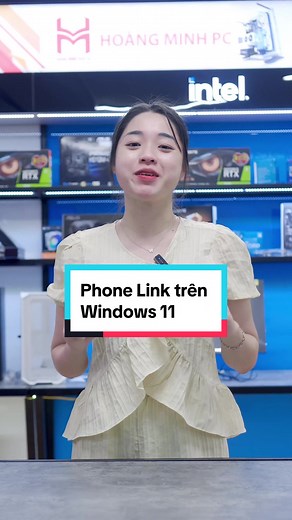 Cách sử dụng Phone Link trên Windows 11 - ngồi làm việc tập trung hơn