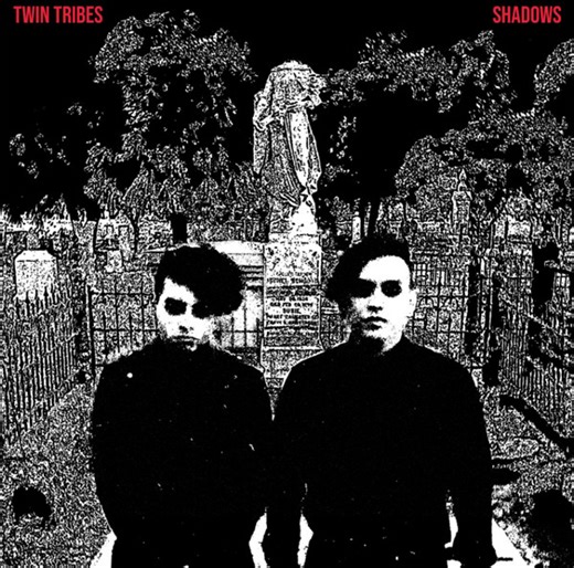 Twin Tribes - Shadows