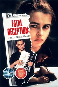 Stream Fatal Deception: Mrs. Lee Harvey Oswald (1993): Find it on Netflix, Prime Video, Hulu & more