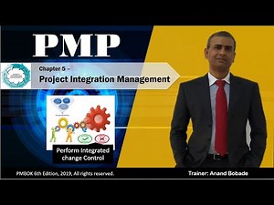 4.6 Perform Integrated Change Control | PMBOK6 | PMP® Training | PMP® Certification