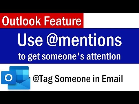Outlook Mention Feature | How To Mention Someone in Outlook | How to Tag Someone in Outlook Email