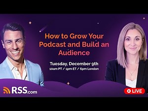 How to Grow Your Podcast and Build an Audience | Podcast Marketing & Audience Development