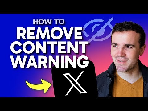 How to Remove Content Warning on X Twitter (Step by Step) 2025