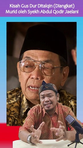 433K views · 16K reactions | Kisah Gus Dur Ditalqin (Diangkat) Murid oleh Syekh Abdul Qodir Jaelani #gusdur #HumorGusDur #kisahkehidupan | Usro | Facebook