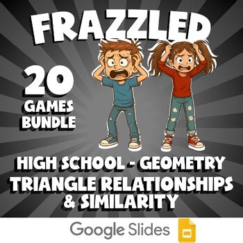 20 FRAZZLED Math Games - Triangle Relationships & Similarity - Geometry No Prep
